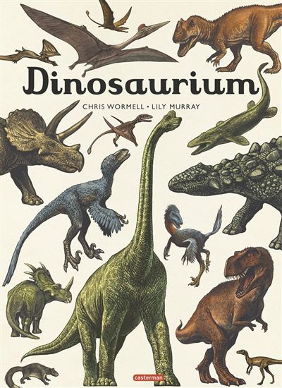 Dinosaurium - LILY MURRAY - CHRISTOPHER WORMELL