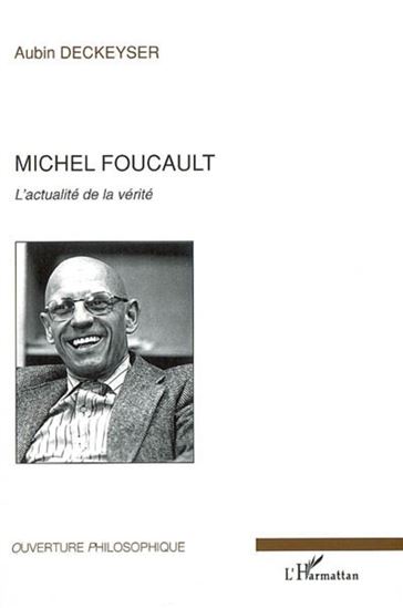 Michel Foucault - AUBIN DECKEYSER