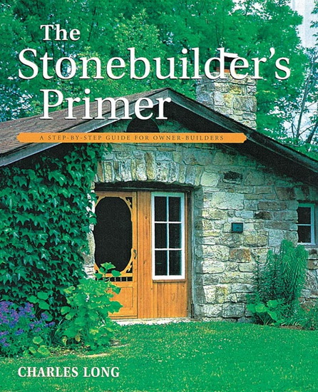 The Stonebuilder's primer - CHARLES LONG