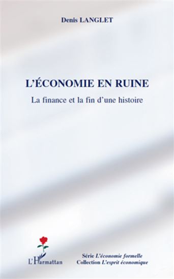 L&#39;Economie en ruine - DENIS LANGLET
