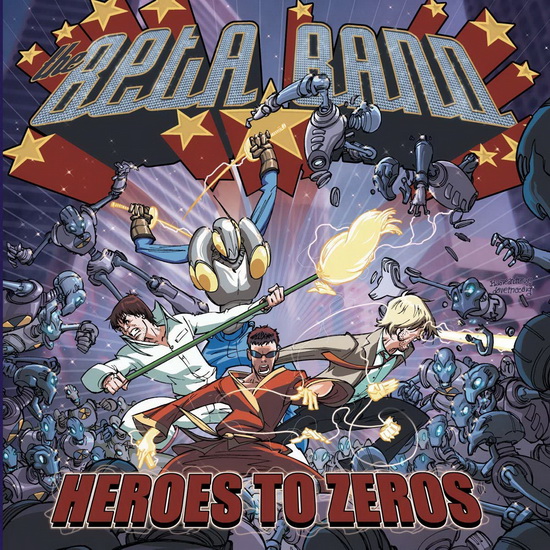 Heroes To Zeros - BETA BAND (THE)
