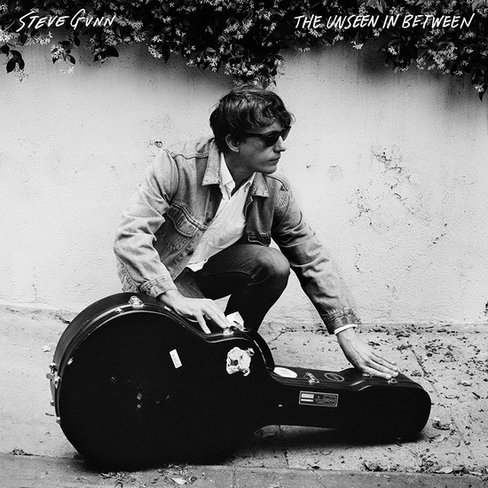 The Unseen In Between - STEVE GUNN