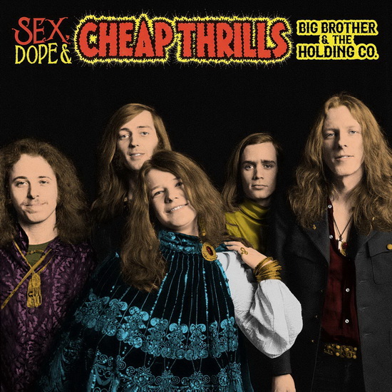 Sex, Dope & Cheap Thrills (2Vinyl) - BIG BROTHER & THE HOLDING COMPANY