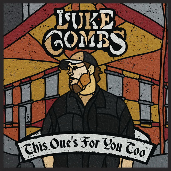 This One's For You Too - Deluxe Edition (Vinyl) - LUKE COMBS