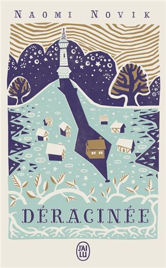 Déracinée - NAOMI NOVIK