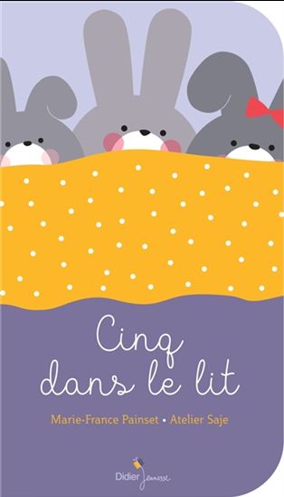 Cinq dans le lit - MARIE-FRANCE PAINSET