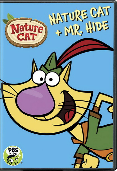 Nature Cat: Nature Cat and Mr. Hide - 