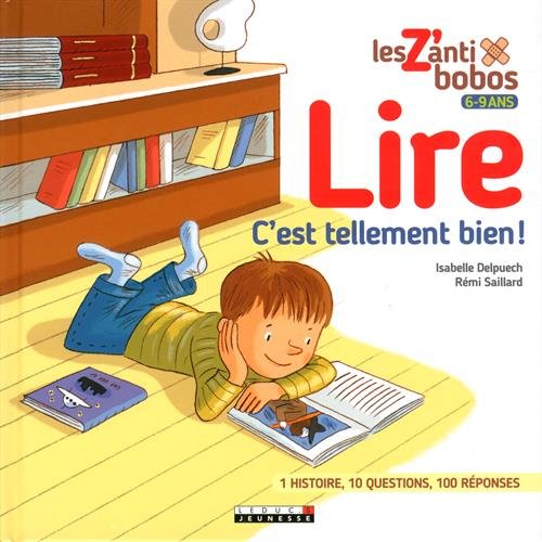 Lire : c&#39;est tellement bien ! - ISABELLE DELPUECH