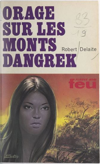 Orage sur les monts Dangrek - ROBERT DELAITE