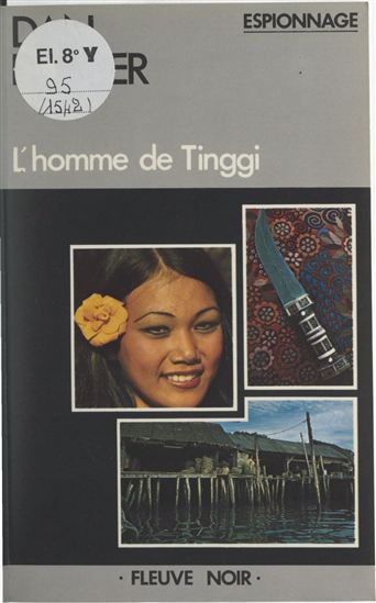 L'homme de Tinggi - DAN DASTIER