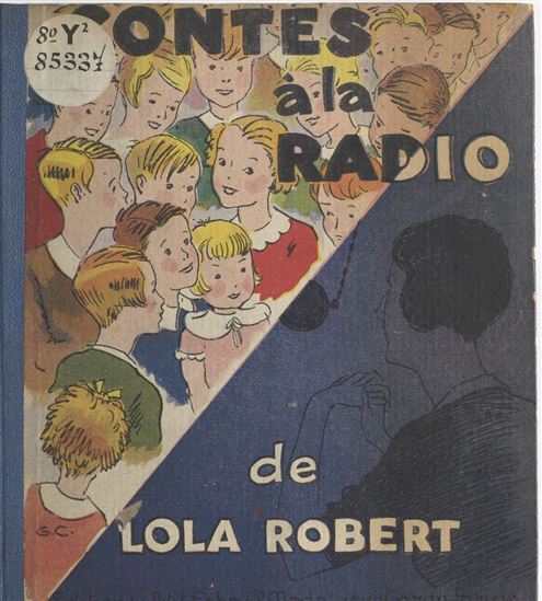 Contes à la radio - LOLA ROBERT