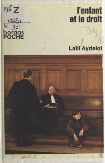 L'enfant et le droit - M. ABAUZIT - LAÏLI AYDALOT - ALAIN LANTZ
