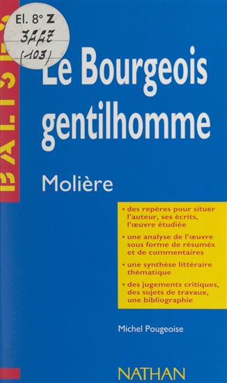Le bourgeois gentilhomme - MICHEL POUGEOISE