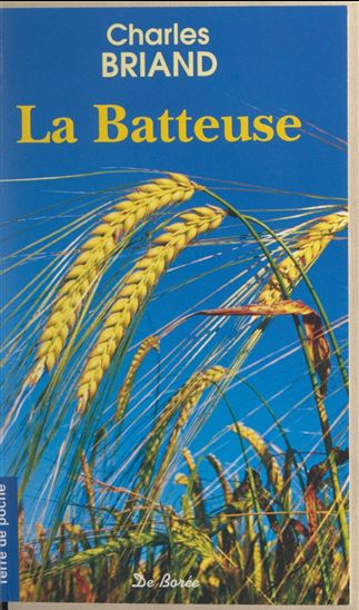 La batteuse - CHARLES BRIAND