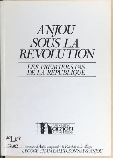Anjou sous la Révolution - MICHEL LESPÉRAT - GABRIEL MAGNAT