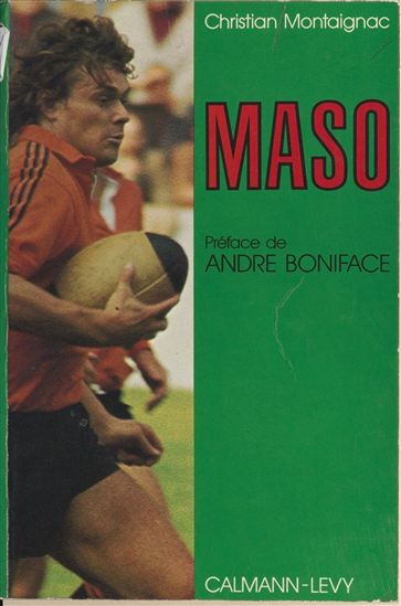 Maso - CHRISTIAN MONTAIGNAC - CHARLES SEGUI