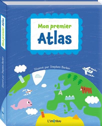 Mon premier atlas - COLLECTIF