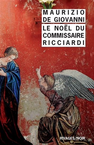 Le Noël du commissaire Ricciardi - MAURIZIO DE GIOVANNI