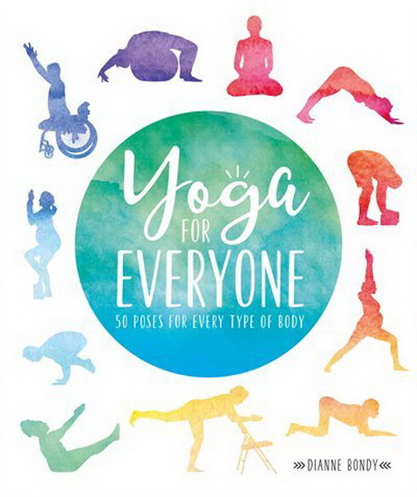 Yoga for Everyone - DIANNE BONDY