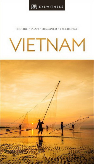 DK Eyewitness Travel Guide Vietnam - COLLECTIF