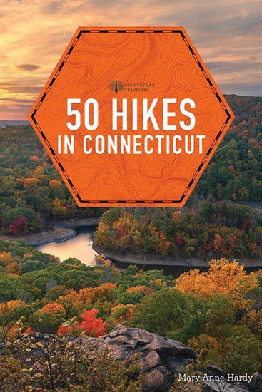 50 Hikes in Connecticut - MARY ANNE HARDY
