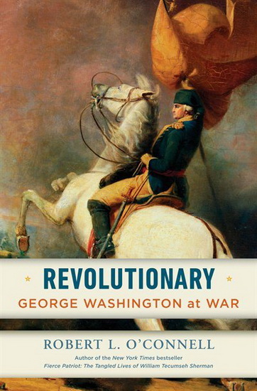 Revolutionary - ROBERT L O'CONNELL