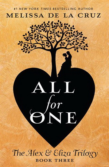 All for One - MELISSA DE LA CRUZ
