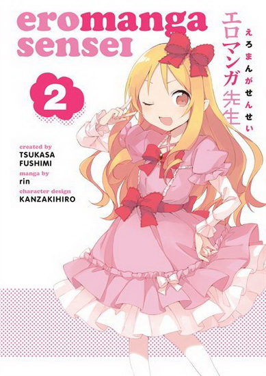 Eromanga Sensei Volume 2 - TSUKASA FUSHIMI