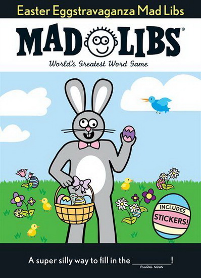 Easter Eggstravaganza Mad Libs - COLLECTIF