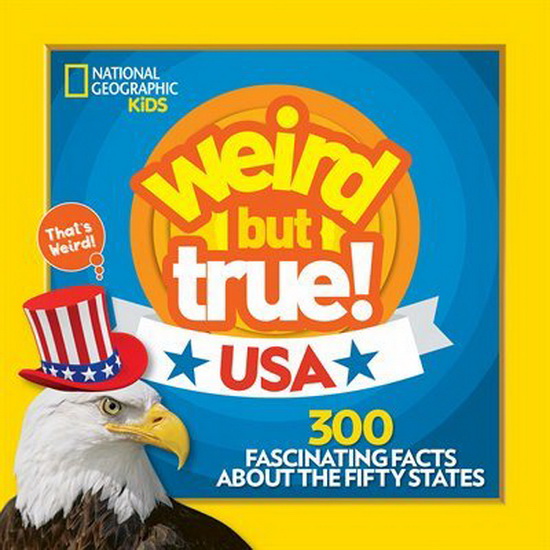 Weird But True! USA - COLLECTIF