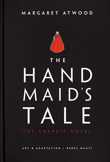 The Handmaid's Tale (Graphic Novel) - MARGARET ATWOOD