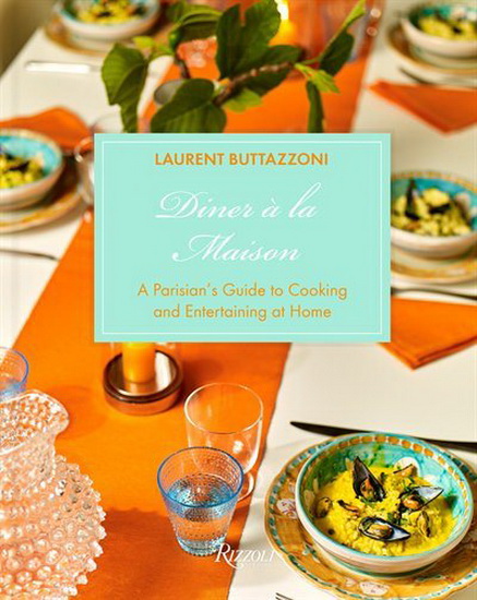 Diner à la Maison - LAURENT BUTTAZZONI