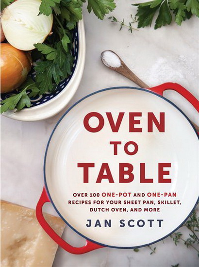 Oven to Table - JAN SCOTT