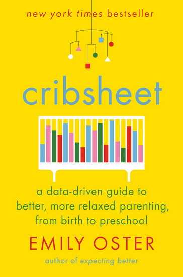 Cribsheet - EMILY OSTER