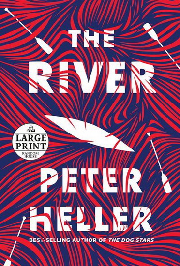 The River - PETER HELLER