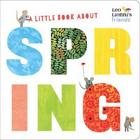 A Little Book About Spring - LEO LIONNI