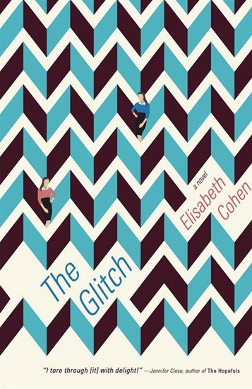 The Glitch - ELISABETH COHEN