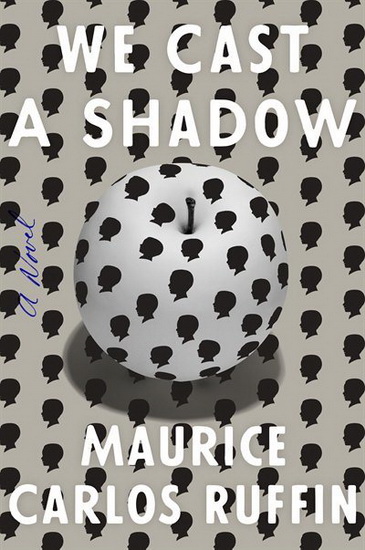We Cast a Shadow - MAURICE CARLOS RUFFIN