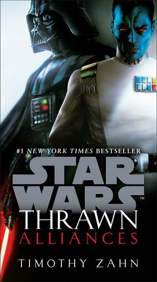Thrawn : Alliance (Star Wars) - TIMOTHY ZAHN