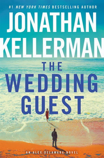 The Wedding Guest - JONATHAN KELLERMAN