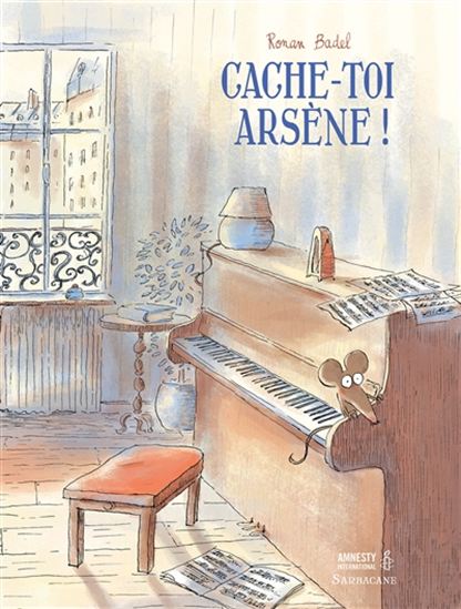 Cache-toi, Arsène ! - RONAN BADEL