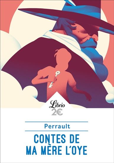 Les Contes de ma mère l'Oye - CHARLES PERRAULT
