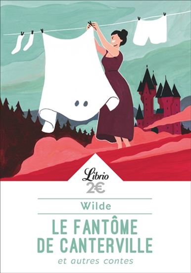 Le Fantôme de Canterville : et autres contes - OSCAR WILDE