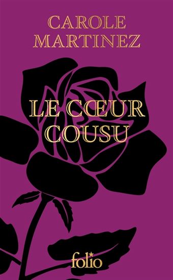Le Coeur cousu Éd. collector - CAROLE MARTINEZ
