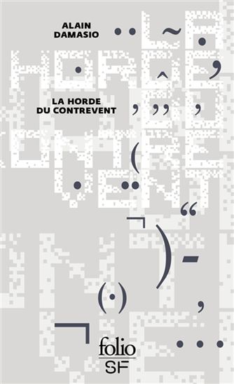 La Horde du contrevent Éd. collector - ALAIN DAMASIO
