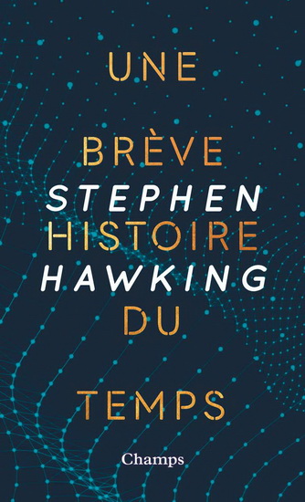 Une brève histoire du temps Éd. Collector - STEPHEN HAWKING