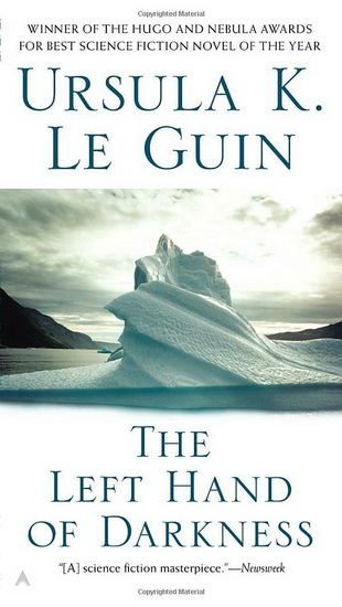 The Left Hand of Darkness - URSULA K LE GUIN