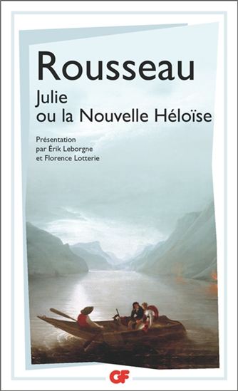 Julie ou La nouvelle Héloïse N. éd. - JEAN-JACQUES ROUSSEAU