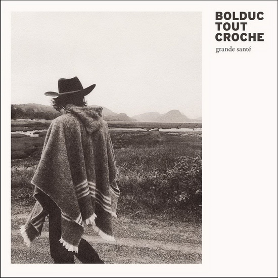 Grande Santé (Vinyle) - BOLDUC TOUT CROCHE
