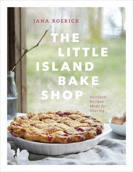 The Little Island Bake Shop - JANA ROERICK